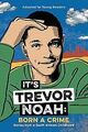 Its Trevor Noah: Born a Crime: Stories from a Sout... | Buch | Zustand sehr gut