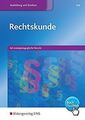 Rechtskunde: für sozialpädagogische Berufe: Schülerband ... | Buch | Zustand gut