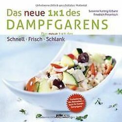 Das neue 1 x 1 des Dampfgarens von Friedrich Pinter... | Buch | Zustand sehr gut*** So macht sparen Spaß! Bis zu -70% ggü. Neupreis ***