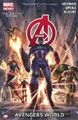 Avengers Volume 1: Avengers World (Marvel Now) by Jerome Opena 0785166521