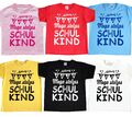 Kinder T-Shirt TShirt Einschulung Kindergarten Schule Schulkind Schulanfang Kita