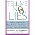 Tell Me No Lies: Wie Sie aufhören, Ihren Partner anzulügen - und - Taschenbuch NEU Ellyn Ba