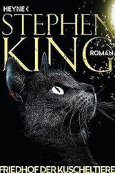 Friedhof der Kuscheltiere: Roman von King, Stephen | Buch | Zustand akzeptabelGeld sparen & nachhaltig shoppen!