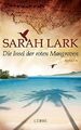 Die Insel der roten Mangroven Roman Lark, Sarah:
