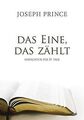 Das Eine, das zählt: Andachten für 31 Tage von Pr... | Buch | Zustand akzeptabel