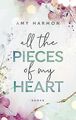 All the Pieces of My Heart (Laws of Love, Band 3) von Ha... | Buch | Zustand gut