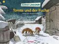 Tomte und der Fuchs: Astrid Lindgren Kinderbuch-Klassiker. Oetinger Weihnachten-