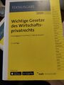 Wichtige Wirtschaftsgesetze für Bachelor/Master, Band 1 ... | Buch | Zustand gut