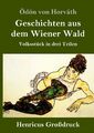 Geschichten aus dem Wiener Wald (Großdruck) | Buch | 9783847830825