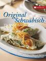 Original Schwäbisch - The Best of Swabian Food Hermine Kiehnle (u. a.) Buch 2022