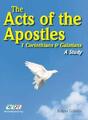 The Acts of the Apostles: 1 Corinthians and Gala by Gilbride, Juliana 190424291X