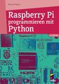 Raspberry Pi programmieren mit Python Michael Weigend