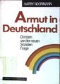 Armut in Deutschland : Christen vor der neuen Sozialen Frage. Calwer Taschenbibl