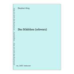 Das Mädchen (schwarz) King, Stephen: