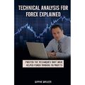 Technische Analyse für Forex erklärt: Master the Tech - Taschenbuch NEU Wayne Wa