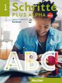 Schritte plus Alpha Neu 1. Kursbuch | Deutsch als Zweitsprache | Anja Böttinger
