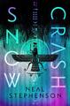 Snow Crash: Deluxe Edition von Neal Stephenson (Englisch) Hardcover Buch