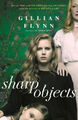 Sharp Objects|Gillian Flynn|Broschiertes Buch|Englisch