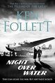 Night Over Water von Follett, Ken | Buch | Zustand sehr gut