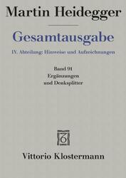 Ergänzungen und Denksplitter IV. Abteilung: Hinweise und Aufzeichnungen Buch