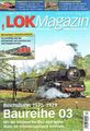 Eisenbahn Lok Magazin 2022/07 Reichsbahn 1975-79 Baureihe 03 Münchner