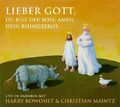 Lieber Gott, Du bist der Boss, Amen. Dein Rhinozeros, 2 Audio-CD | 2009