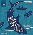 Das Buch vom Meer oder Wie zwei Freunde im Schlauchboot ... | Buch | Zustand gut