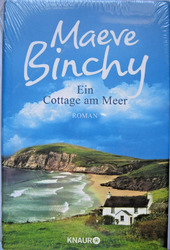 Ein Cottage am Meer ~ Roman von Binchy, Maeve ~