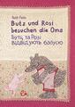 Butz und Rosi besuchen die Oma ukrainisch-deutsch Ruth Feile Taschenbuch 36 S.