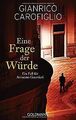 Eine Frage der Würde: Ein Fall für Avvocato Guerrie... | Buch | Zustand sehr gut