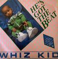 SELTENE WHIZ KID - HE`S GOT THE BEAT 12" SINGLE AUF UK TOMMY BOY RECORDS EX