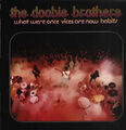 LP The Doobie Brothers What Were Once Vices Are Now Habits + INSERT JAPAN