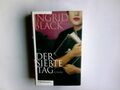 Der siebte Tag : Roman. Ingrid Black. Dt. von Birgit Moosmüller Black, Ingrid (V