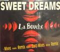 Sweet dreams (Euro Mixes) von La Bouche | Maxi CD | Promo | 1994 |