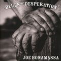 Bonamassa,Joe - Blues Of Desperation (Deluxe Silver Edition)