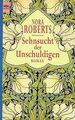 Sehnsucht der Unschuldigen. von Nora Roberts | Buch | Zustand gut