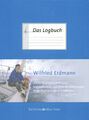 Wilfried Erdmann / Das Logbuch