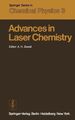 Advances in Laser Chemistry. Proceedings of the Conference on Advances in Laser 