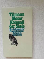 Tilmann Moser - Kompaß der Seele - Leitfaden f. Psychotherapie-Patienten (1984)