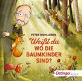 Weißt du, wo die Baumkinder sind? | Peter Wohlleben | Deutsch | Audio-CD | 2019