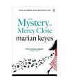 The Mystery of Mercy Close: From the author of the 2023 Sunday Times bestseller 