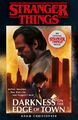 Stranger Things: Darkness on the Edge of Town The Second Official Novel Buch