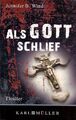 Als Gott schlief - Jennifer B. Wind [Taschenbuch]