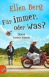 Für immer, oder was?: (K)ein Liebes-Roman von Ber... | Buch | Zustand akzeptabelGeld sparen und nachhaltig shoppen!