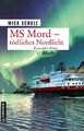 MS Mord - Tödliches Nordlicht