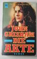 Buch - Die Akte: Roman von John Grisham