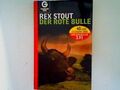 Der rote Bulle Stout, Rex: