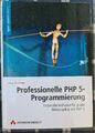 Professionelle PHP 5 Programmierung | Fachbuch | Informatik ☆