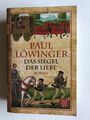 Paul Löwinger - Das Siegel der Liebe - Roman
