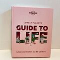 Buch - Lonely Planets - Guide to Life - Lebensweisheiten aus 86 Ländern - GUT